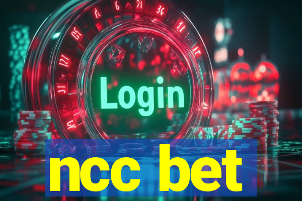 ncc bet